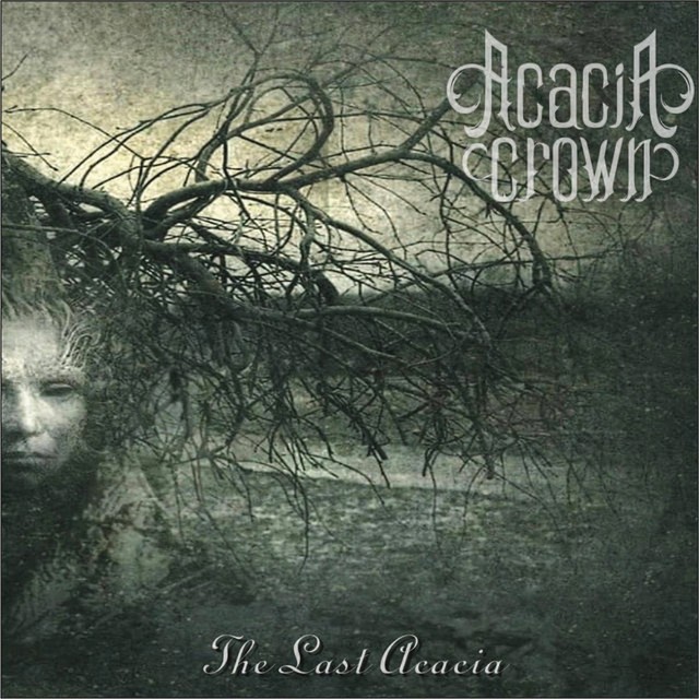 Acacia Crown — Acacia Crown - The Last Acacia