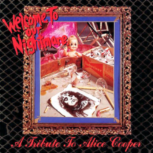 Alice Cooper — Alice Cooper - Welcome to Our Nightmare: A Tribute to Alice Cooper (Duplo)