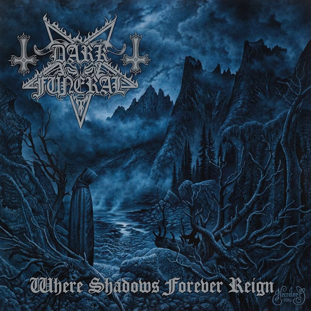 Dark Funeral — Dark Funeral - Where Shadows Forever Reign