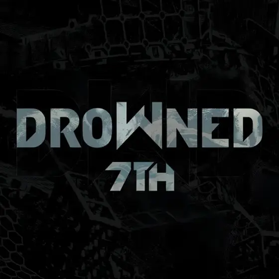 Drowned — Drowned - 7TH