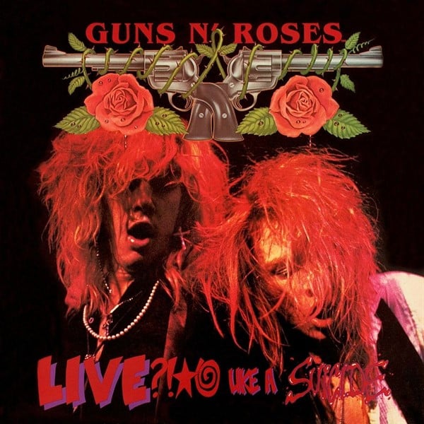Guns N' Roses — Guns N' Roses - Live?!*@ Like A Suicide