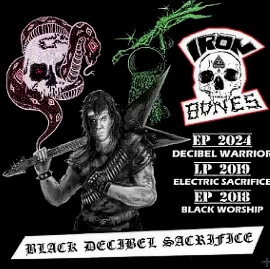 Iron Bones — Iron Bones - Black Decibel Sacrifice