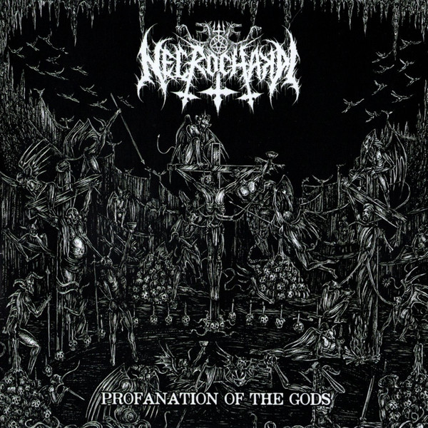 Deathreign Records — Necrochakal - Profanation of the Gods