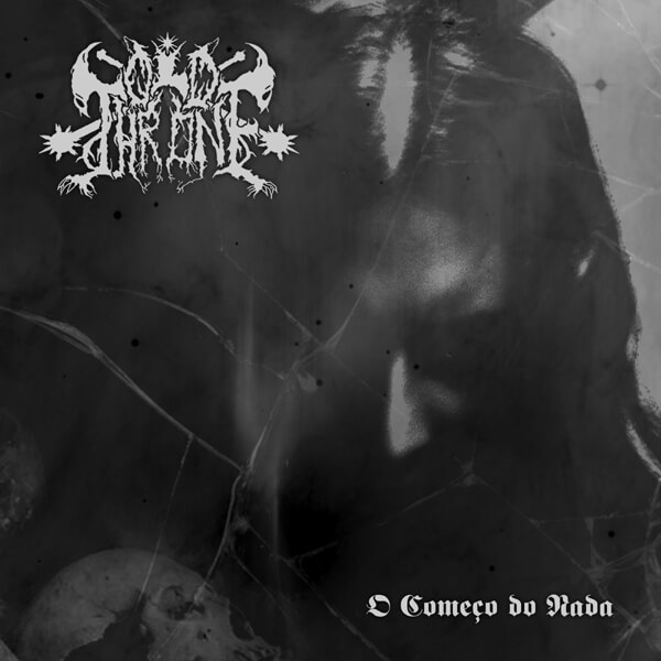 Varios Selos — Old Throne - O Começo de Nada